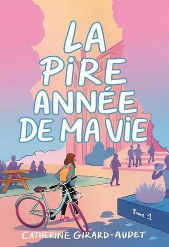 Read La pire année de ma vie (La pire année de ma vie, #1)