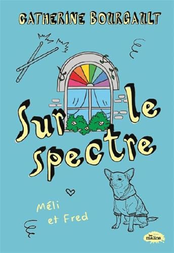 Read Meli et Fred (Sur le spectre, #2)