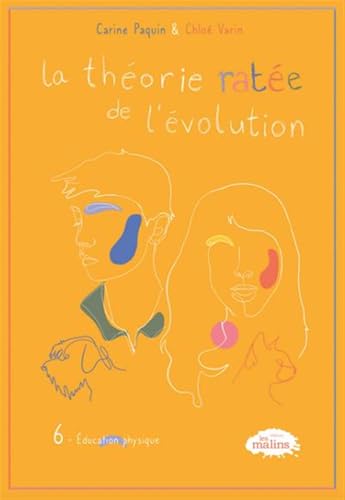 Read Éducation physique (La théorie ratée de l'évolution, #6)