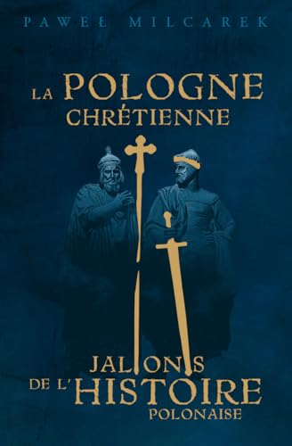 Histoire de la Pologne chrétienne