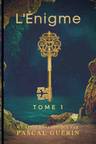 L'Énigme - Tome 1: L'Énigme - Tome 1 contient 162 pages et fait partie d'une série de Tomes qui seront disponible sous peu ! Rester à affût des derniers venus sous peu. (French Edition)