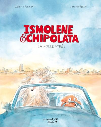 Ismolène et Chipolata