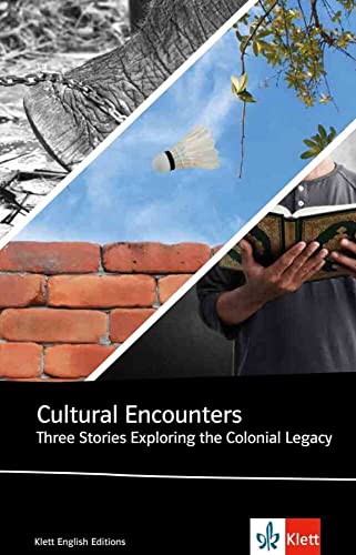 Read Cultural Encounters: Three Stories Exploring the Colonial Legacy
