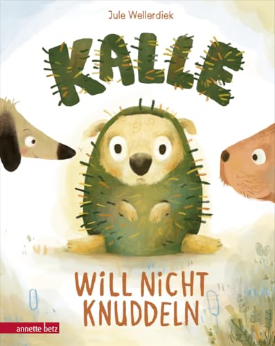 Read Kalle Will Nicht Knuddeln