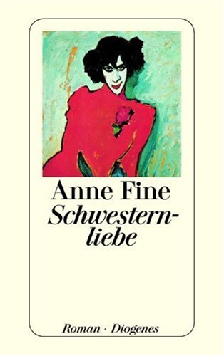 Anne Fine - Schwesternliebe