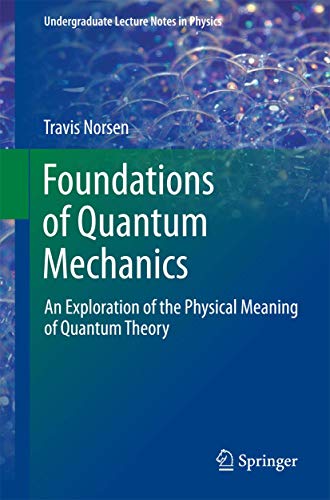 Foundations Of Quantum Mechanics
