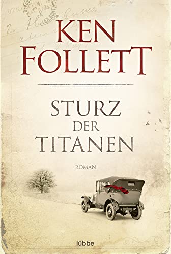 Follett, Ken - Sturz der Titanen