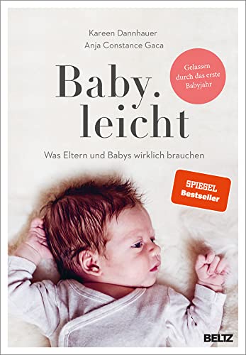 Read Baby.leicht: Was Eltern und Babys wirklich brauchen