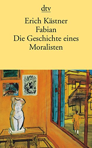 Fabian. Die Geschichte eines Moralisten book cover