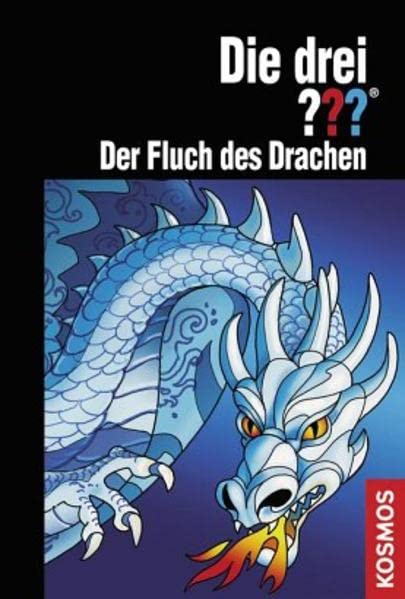 Marx, André - Die drei ??? - Der Fluch des Drachen