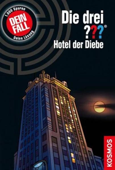 Die drei ??? - Dein Fall: Hotel der Diebe