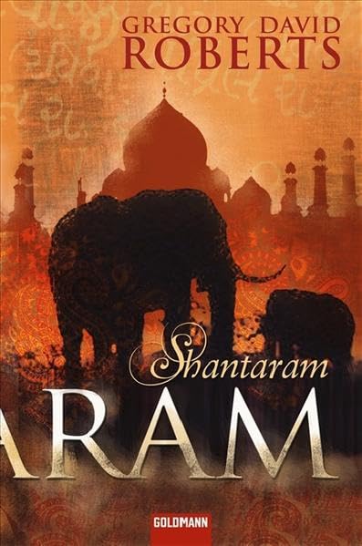 Roberts, Gregory David - Shantaram