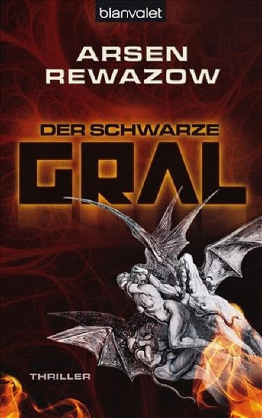 Arsen Rewazow - Der schwarze Gral