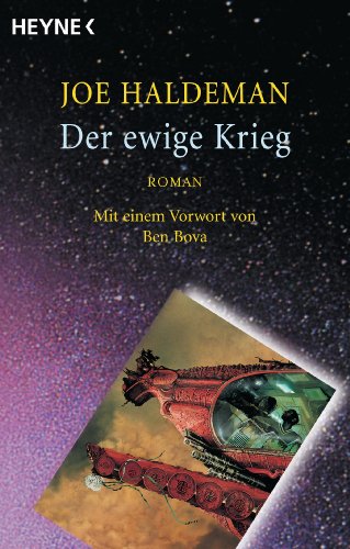 Haldeman, Joe - ewige Krieg, Der