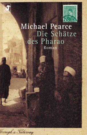 Michael Pearce - Die Schätze des Pharao