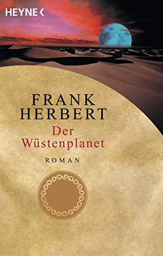 Herbert, Frank - Wüstenplanet, Der (Dune 1)