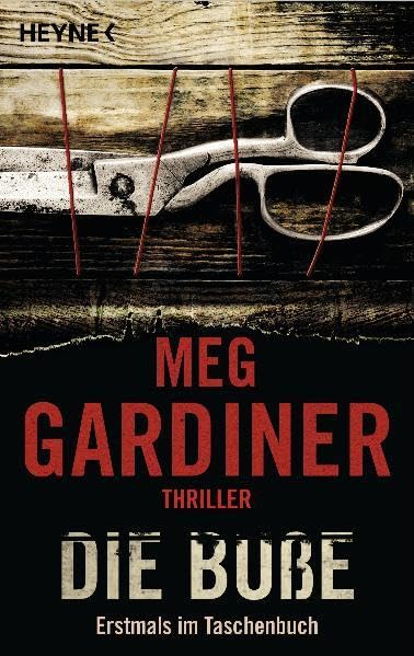 MEG GARDINER: Die Buße (Jo Beckett 3)