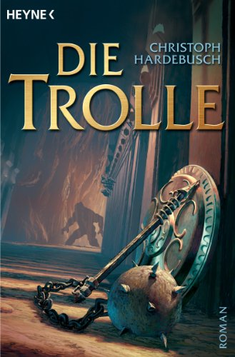 Read Die Trolle (Die Trolle, #1)