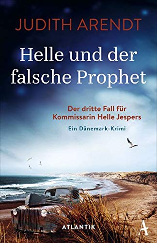 Helle und der falsche Prophet (Kommissarin Helle Jespers, #3) (German Edition)