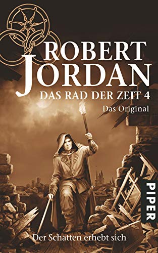 Schatten erhebt sich, Der (Das Rad der Zeit 4 - Das Original)