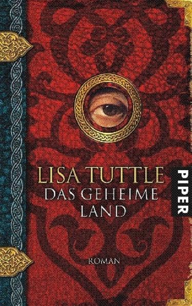 Lisa Tuttle - Das geheime Land