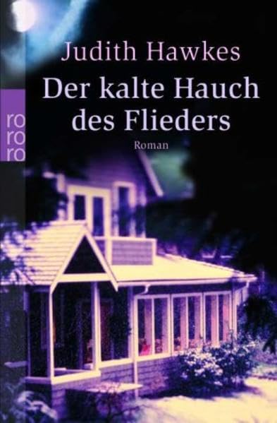 Hawkes, Judith - kalte Hauch des Flieders, Der