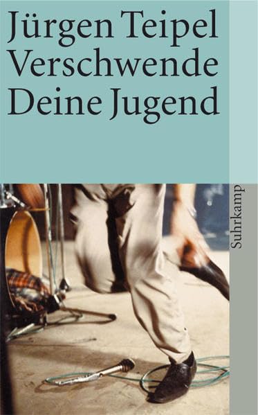 Read Verschwende Deine Jugend