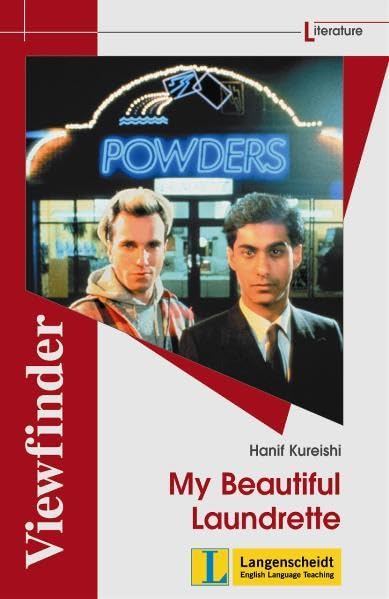 Hanif Kureishi - My Beautiful Laundrette (Mein wunderbarer Waschsalon)