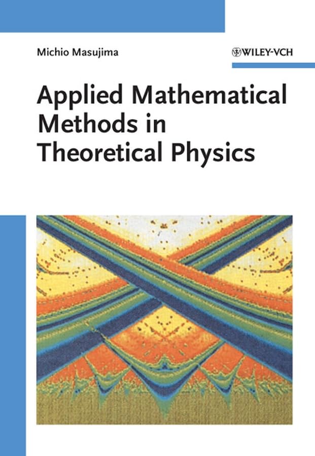 Applied Mathematical Methods in Theoretical Physics book cover