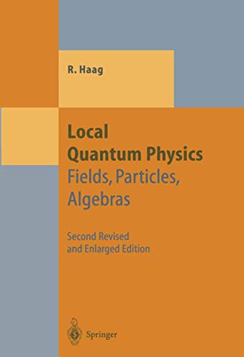 Local Quantum Physics: Fields, Particles, Algebras book cover