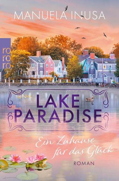 Ein Zuhause für das Glück (Lake Paradise #1)