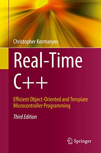 Real-Time C++: Efficient Object-Oriented and Template Microcontroller Programming book cover