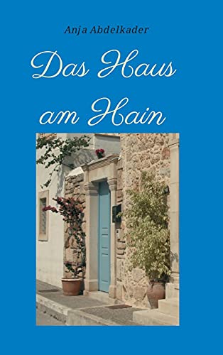 Read Das Haus am Hain (German Edition)