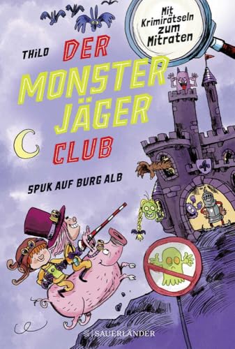 Read Spuk auf Burg Alb (Der Monsterjäger-Club, #2)