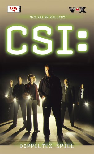 Collins, Max Allan - CSI Las Vegas: Doppeltes Spiel