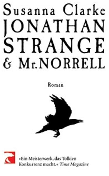 Clarke, Susanna - Jonathan Strange & Mr. Norrell