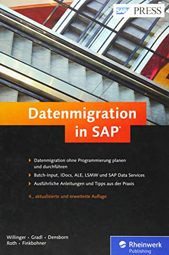 Datenmigration in SAP: Batch-Input, LSMW, SAP Data Services, IDocs und ALE book cover