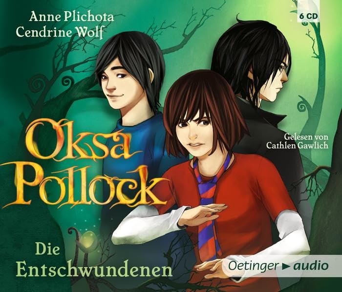 Plichota, Anne & Wolf, Cendrine - Entschwundenen, Die (Oksa Pollock 2) (Lesung)