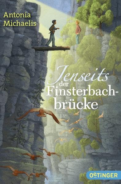  ANTONIA MICHAELIS: Jenseits der Finsterbachbrücke 