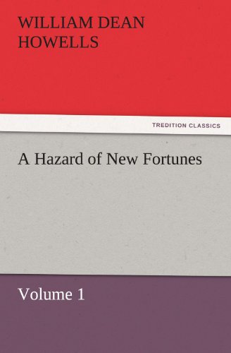 A Hazard of New Fortunes