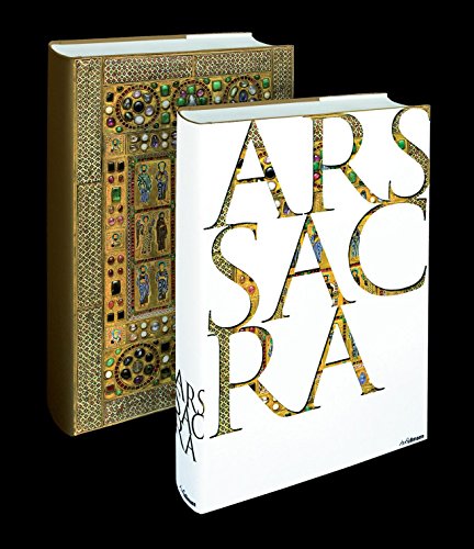 Ars Sacra: Christian Art and Architecture of the Western World from the Very Beginning Up Until Today book cover
