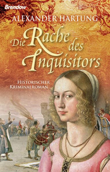 Hartung, Alexander - Rache des Inquisitors, Die