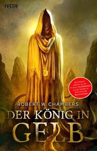 Robert W. Chambers - Der König in Gelb