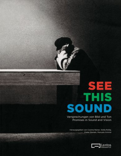 See This Sound: Promises in Sound and Vision book cover