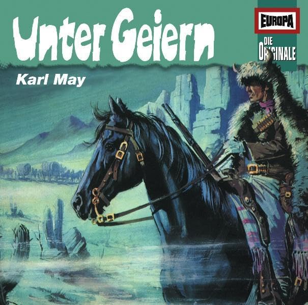 May, Karl - Unter Geiern (Europa-Originale 12)