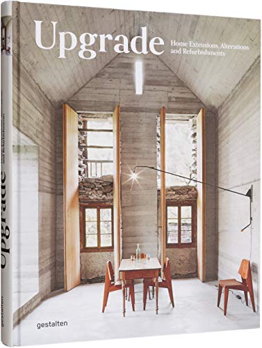 Upgrade: Home Extensions, Alterations and Refurbishments book cover