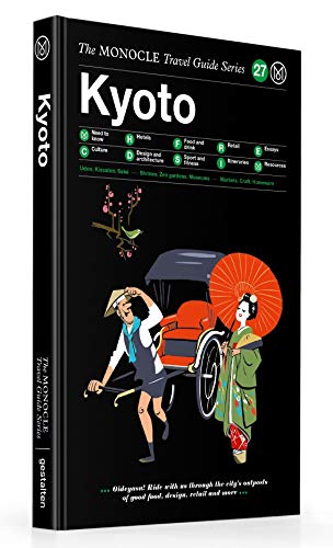 Kyoto: The Monocle Travel Guide Series book cover