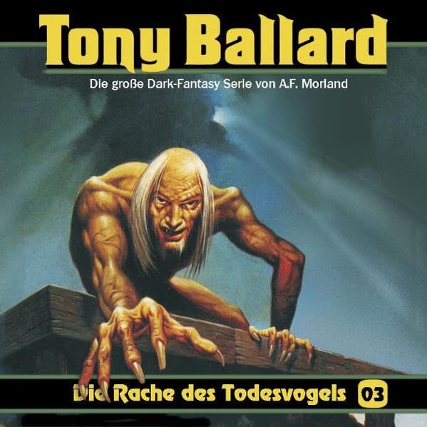 Tony Ballard: Die Rache des Todesvogels (Folge 3)