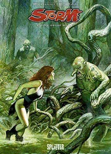 Storm 4: Die grüne Hölle