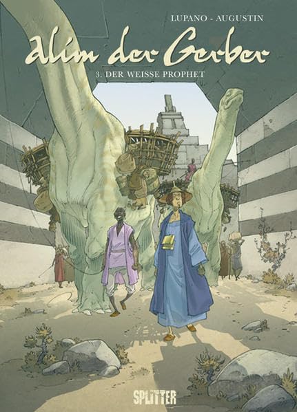 Alim der Gerber 3: Der weiße Prophet
